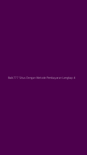 Tampilan Antarmuka Aplikasi Baik777 Situs Dengan Metode Pembayaran Lengkap - 4
