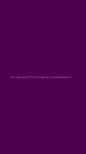 Tampilan Antarmuka Aplikasi Baju Togel Login Rtp Slot Tertinggi Hari Ini Gampang Maxwin - 3
