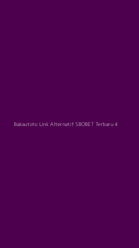 Tampilan Antarmuka Aplikasi Bakautoto Link Alternatif Sbobet Terbaru - 4