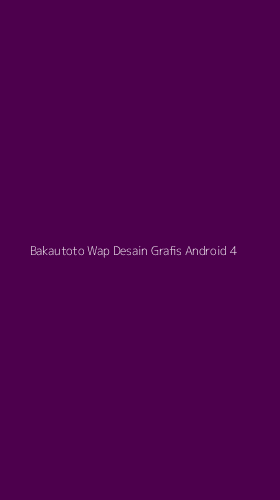 Tampilan Antarmuka Aplikasi Bakautoto Wap Desain Grafis Android - 4