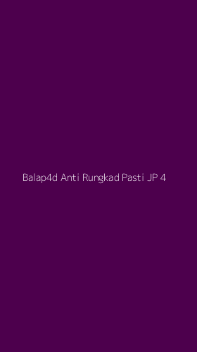 Tampilan Antarmuka Aplikasi Balap4d Anti Rungkad Pasti Jp - 4