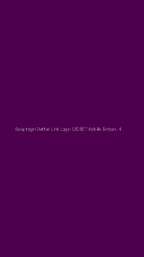 Tampilan Antarmuka Aplikasi Balaptogel Daftar Link Login Sbobet Mobile Terbaru - 4