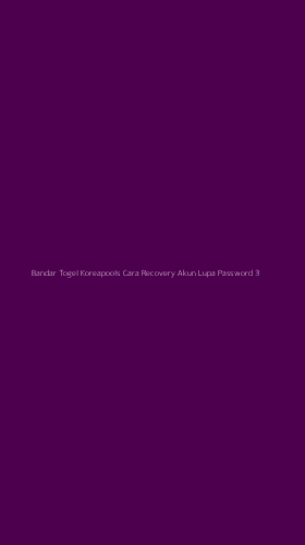 Tampilan Antarmuka Aplikasi Bandar Togel Koreapools Cara Recovery Akun Lupa Password - 3