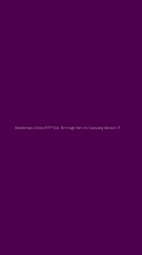 Tampilan Antarmuka Aplikasi Bandarmpo Online Rtp Slot Tertinggi Hari Ini Gampang Maxwin - 3