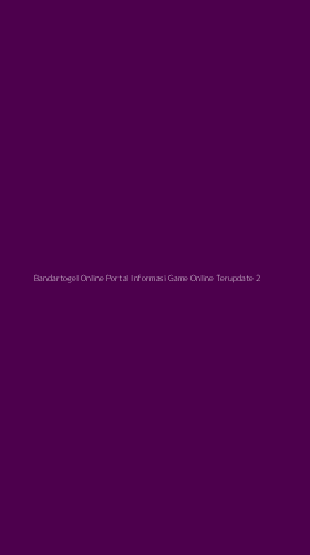 Tampilan Antarmuka Aplikasi Bandartogel Online Portal Informasi Game Online Terupdate - 2
