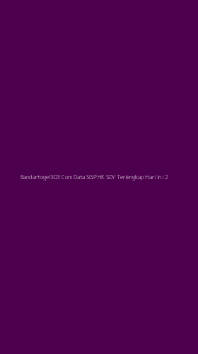 Tampilan Antarmuka Aplikasi Bandartogel303 Com Data Sgp Hk Sdy Terlengkap Hari Ini - 2