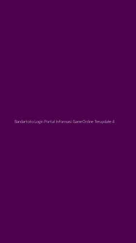 Tampilan Antarmuka Aplikasi Bandartoto Login Portal Informasi Game Online Terupdate - 4