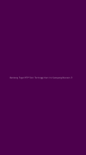 Tampilan Antarmuka Aplikasi Banteng Togel Rtp Slot Tertinggi Hari Ini Gampang Maxwin - 3