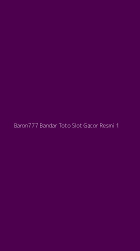 Tampilan Antarmuka Aplikasi Baron777 Bandar Toto Slot Gacor Resmi - 1