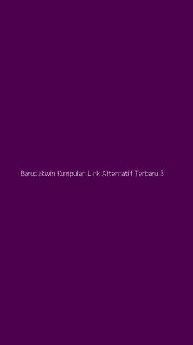 Tampilan Antarmuka Aplikasi Barudakwin Kumpulan Link Alternatif Terbaru - 3