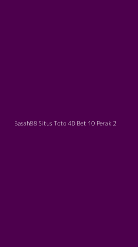 Tampilan Antarmuka Aplikasi Basah88 Situs Toto 4d Bet 10 Perak - 2