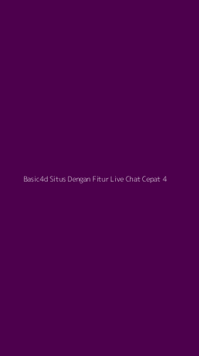 Tampilan Antarmuka Aplikasi Basic4d Situs Dengan Fitur Live Chat Cepat - 4