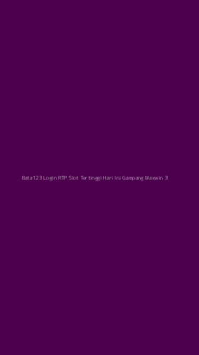Tampilan Antarmuka Aplikasi Bata123 Login Rtp Slot Tertinggi Hari Ini Gampang Maxwin - 3
