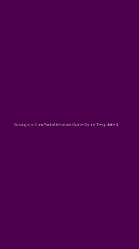 Tampilan Antarmuka Aplikasi Batangtoto Com Portal Informasi Game Online Terupdate - 4