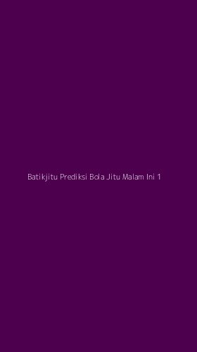 Tampilan Antarmuka Aplikasi Batikjitu Prediksi Bola Jitu Malam Ini - 1