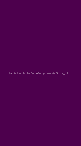 Tampilan Antarmuka Aplikasi Batoto Link Bandar Online Dengan Winrate Tertinggi - 3