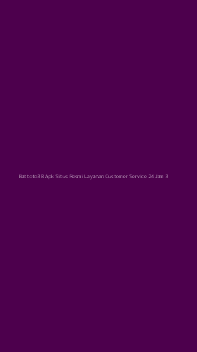 Tampilan Antarmuka Aplikasi Battoto38 Apk Situs Resmi Layanan Customer Service 24jam - 3