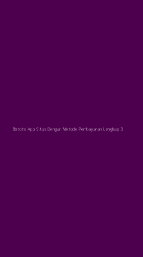 Tampilan Antarmuka Aplikasi Bbtoto App Situs Dengan Metode Pembayaran Lengkap - 3