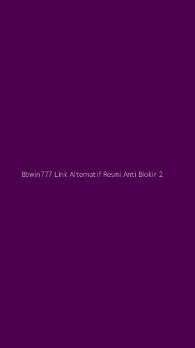 Tampilan Antarmuka Aplikasi Bbwin777 Link Alternatif Resmi Anti Blokir - 2