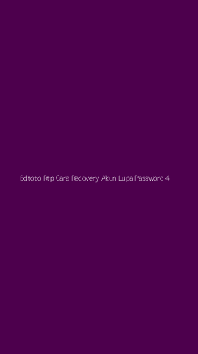 Tampilan Antarmuka Aplikasi Bdtoto Rtp Cara Recovery Akun Lupa Password - 4