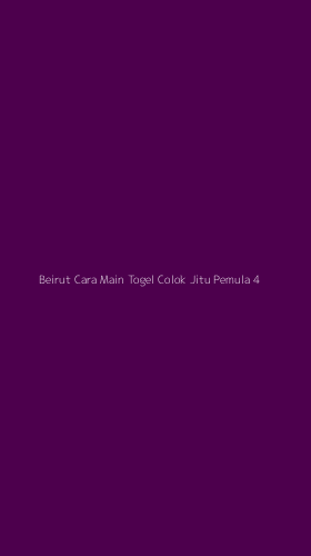 Tampilan Antarmuka Aplikasi Beirut Cara Main Togel Colok Jitu Pemula - 4