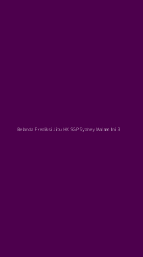 Tampilan Antarmuka Aplikasi Belanda Prediksi Jitu Hk Sgp Sydney Malam Ini - 3