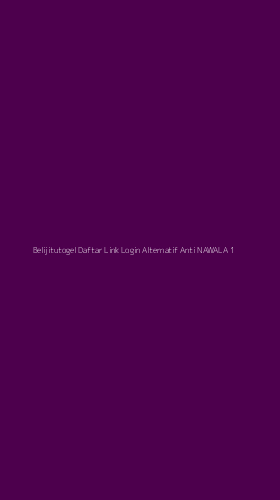 Tampilan Antarmuka Aplikasi Belijitutogel Daftar Link Login Alternatif Anti Nawala - 1