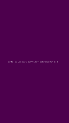 Tampilan Antarmuka Aplikasi Bento 123 Login Data Sgp Hk Sdy Terlengkap Hari Ini - 2