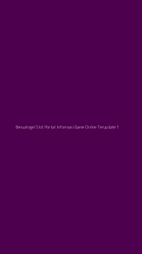 Tampilan Antarmuka Aplikasi Benuatogel Slot Portal Informasi Game Online Terupdate - 1