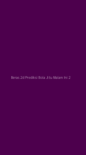 Tampilan Antarmuka Aplikasi Beras 2d Prediksi Bola Jitu Malam Ini - 2