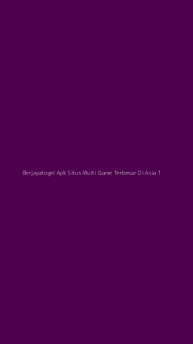 Tampilan Antarmuka Aplikasi Berjayatogel Apk Situs Multi Game Terbesar Di Asia - 1