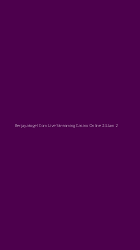 Tampilan Antarmuka Aplikasi Berjayatogel Com Live Streaming Casino Online 24jam - 2