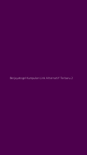 Tampilan Antarmuka Aplikasi Berjayatogel Kumpulan Link Alternatif Terbaru - 2