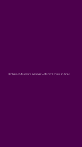 Tampilan Antarmuka Aplikasi Berlian33 Situs Resmi Layanan Customer Service 24jam - 3