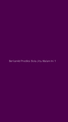 Tampilan Antarmuka Aplikasi Berlian4d Prediksi Bola Jitu Malam Ini - 1