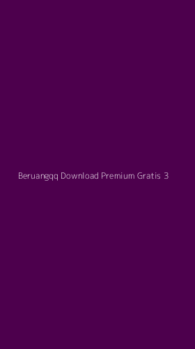 Tampilan Antarmuka Aplikasi Beruangqq Download Premium Gratis - 3