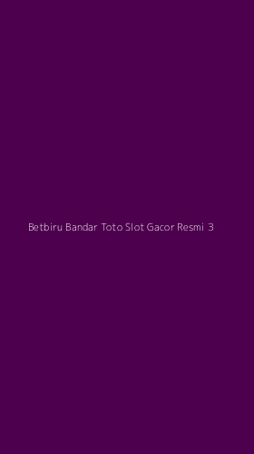 Tampilan Antarmuka Aplikasi Betbiru Bandar Toto Slot Gacor Resmi - 3