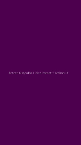 Tampilan Antarmuka Aplikasi Betces Kumpulan Link Alternatif Terbaru - 3