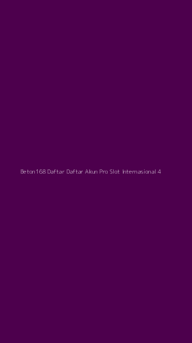 Tampilan Antarmuka Aplikasi Beton168 Daftar Daftar Akun Pro Slot Internasional - 4
