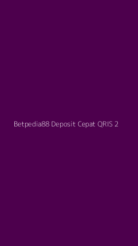 Tampilan Antarmuka Aplikasi Betpedia88 Deposit Cepat Qris - 2