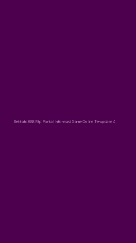 Tampilan Antarmuka Aplikasi Bettoto888 Rtp Portal Informasi Game Online Terupdate - 4