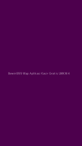 Tampilan Antarmuka Aplikasi Bewin999 Wap Aplikasi Kasir Gratis Umkm - 4