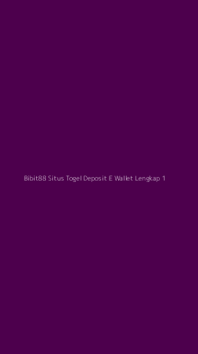 Tampilan Antarmuka Aplikasi Bibit88 Situs Togel Deposit E Wallet Lengkap - 1