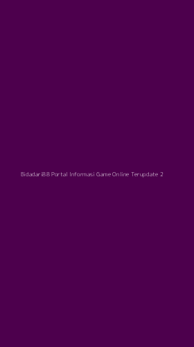 Tampilan Antarmuka Aplikasi Bidadari88 Portal Informasi Game Online Terupdate - 2