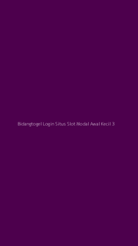 Tampilan Antarmuka Aplikasi Bidangtogel Login Situs Slot Modal Awal Kecil - 3