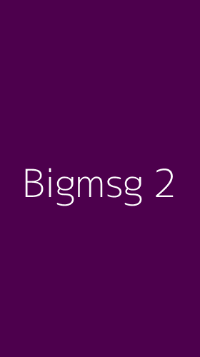 Tampilan Antarmuka Aplikasi Bigmsg - 2
