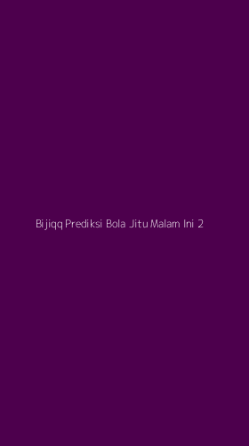 Tampilan Antarmuka Aplikasi Bijiqq Prediksi Bola Jitu Malam Ini - 2