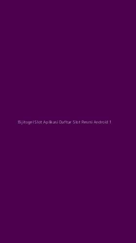 Tampilan Antarmuka Aplikasi Bijitogel Slot Aplikasi Daftar Slot Resmi Android - 1