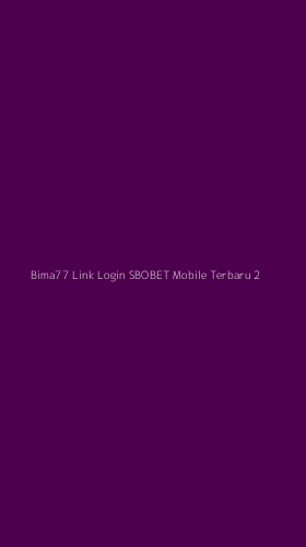 Tampilan Antarmuka Aplikasi Bima77 Link Login Sbobet Mobile Terbaru - 2