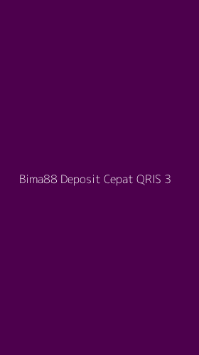 Tampilan Antarmuka Aplikasi Bima88 Deposit Cepat Qris - 3
